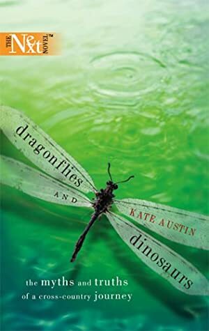 Dragonflies and Dinosaurs by Kate Austin