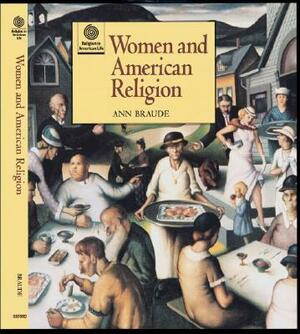 Women and American Religion by Ann Braude