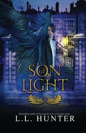 Son of Light: A Nephilim Universe Book by L.L. Hunter