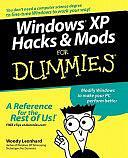 Windows XP Hacks &amp; Mods For Dummies by Woody Leonhard