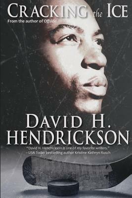 Cracking the Ice by David H. Hendrickson