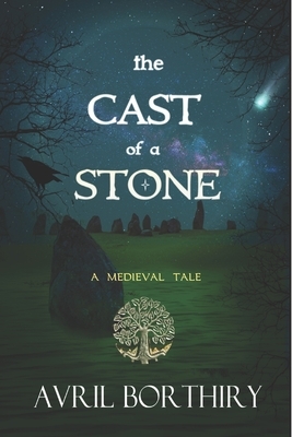 The Cast Of A Stone by Avril Borthiry