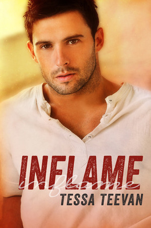 Inflame by Tessa Teevan