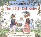 The Little Cat Baby by Allan Ahlberg