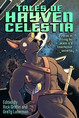 Tales of Hayven Celestia by Kandrel, Gre7g Luterman, Sixsydes