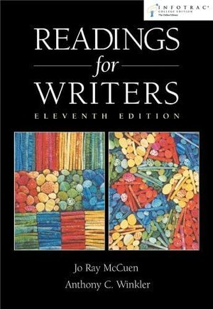 Readings for Writers by Jo Ray McCuen-Metherell, Anthony C. Winkler