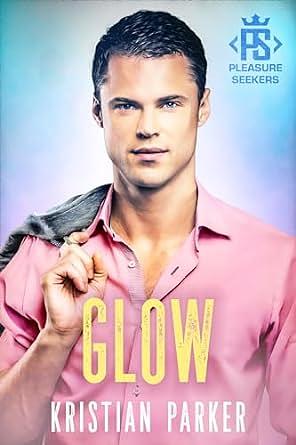 Glow by Kristian Parker