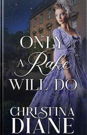 Only a rake will do by Christina Diane