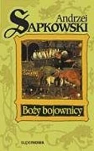 Boży bojownicy by Andrzej Sapkowski