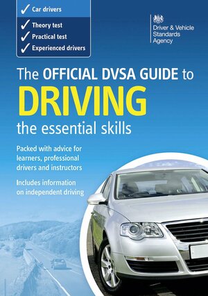 The Official Dsa Complete Learner Driver Pack by Driving Standards Agency