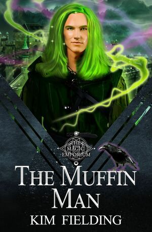 The Muffin Man by Kim Fielding