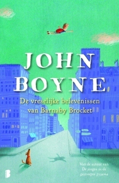 De vreselijke belevenissen van Barnaby Brocket by John Boyne, Oliver Jeffers