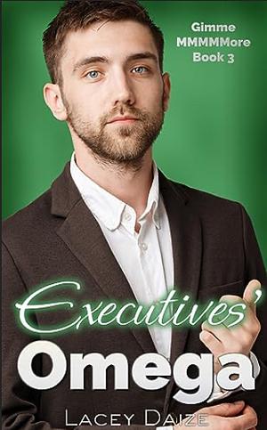 Executives' Omega by Lacey Daize