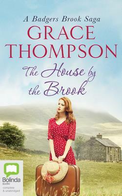 The House by the Brook by Grace Thompson