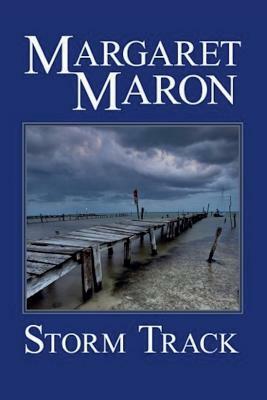 Storm Track: A Deborah Knott Mystery by Margaret Maron