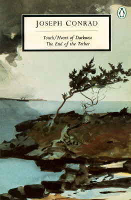 Youth / Heart of Darkness / The End of the Tether by John Lyon, Joseph Conrad