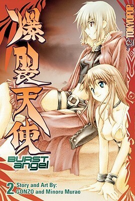 Burst Angel, Vol. 02 by Minoru Murao, GONZO