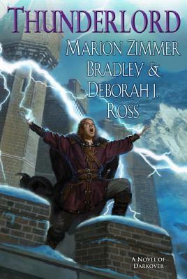 Thunderlord by Deborah J. Ross, Marion Zimmer Bradley