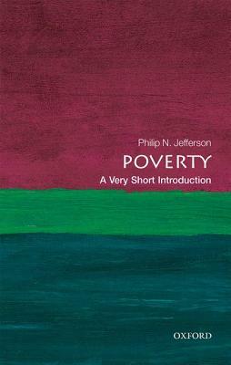 Poverty: A Very Short Introduction by Philip N. Jefferson