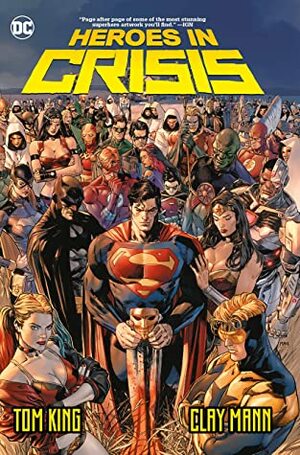 Heroes in Crisis by Tom King, Clay Mann