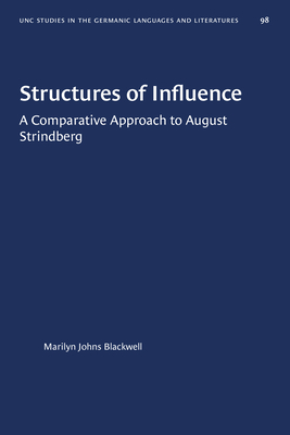 Structures of Influence: A Comparative Approach to August Strindberg by 