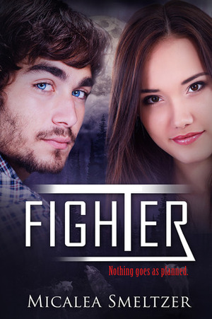 Fighter by Micalea Smeltzer