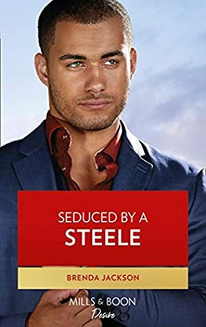 Seduced by a Steele by Brenda Jackson