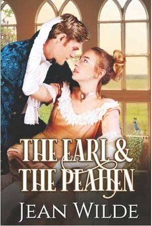 The Earl and the Peahen by Jean Wilde