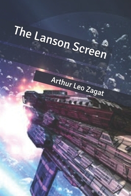 The Lanson Screen by Arthur Leo Zagat