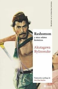 Rashomon y otros relatos históricos by Ivan Diaz Sancho, Ryūnosuke Akutagawa