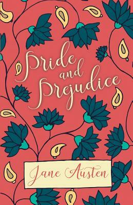 Pride and Prejudice by Jane Austen