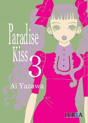 Paradise Kiss, Vol. 3 by Ai Yazawa