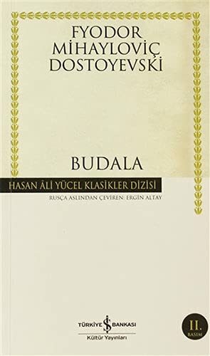 Budala by Fyodor Dostoevsky