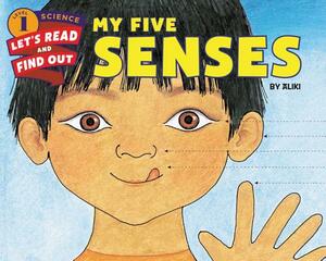 My Five Senses by Aliki