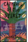 Carnival of the Spirit: Seasonal Celebrations and Rites of Passage by Luisah Teish