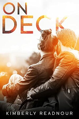 On Deck by Kimberly Readnour