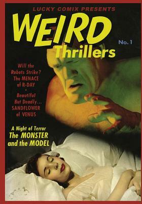 Lucky Comix Presents WEIRD THRILLERS by 