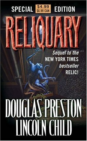 Reliquary by Douglas Preston, Lincoln Child