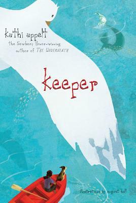 Keeper by Kathi Appelt