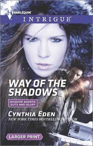 Way of the Shadows by Cynthia Eden