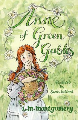 Anne of Green Gables by L.M. Montgomery