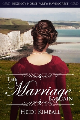 The Marriage Bargain by Heidi Kimball