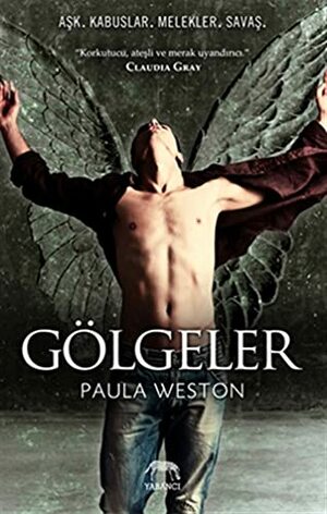 Golgeler by Paula Weston