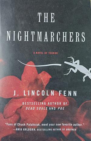 The Nightmarchers by J. Lincoln Fenn