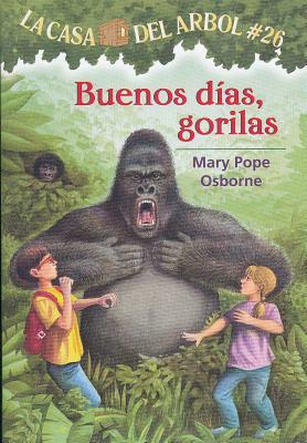 Buenos Dias, Gorilas by Mary Pope Osborne, Marcela Brovelli