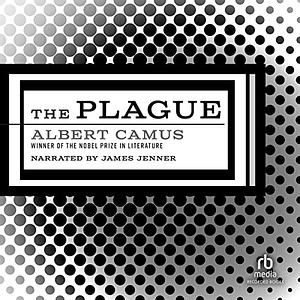 The Plague by Stuart Gilbert, Albert Camus