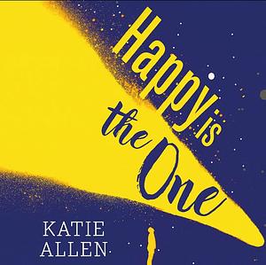 Happy is the One by Katie Allen