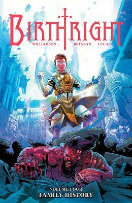 Birthright, Vol. 4: Family History by Joshua Williamson