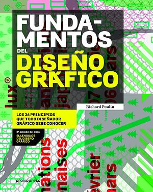 Fundamentos del diseño grafico by Richard Poulin