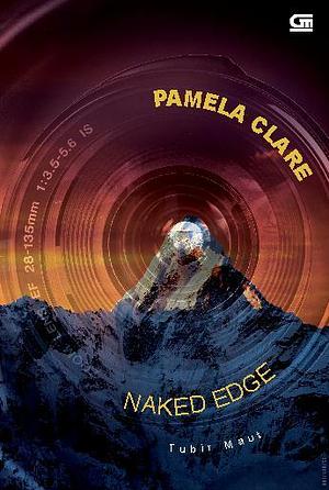 Naked Edge - Tubir Maut by Pamela Clare